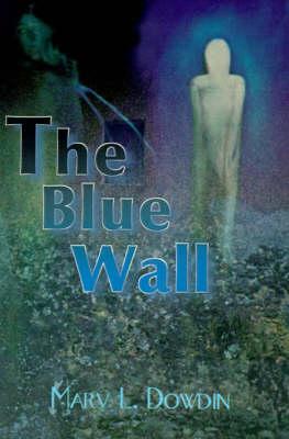 The Blue Wall