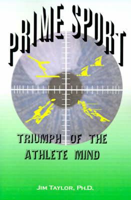 Prime Sports: Triumph of the Athlete Mind