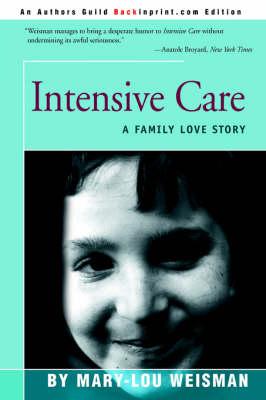 Intensive Care: A Family Love Story