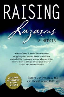 Raising Lazarus: A Memoir