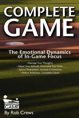 Complete Game: The Emotional Dynamics of In-Game Focus