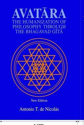 Avatara: The Humanization of Philosophy Through the Bhagavad Gita