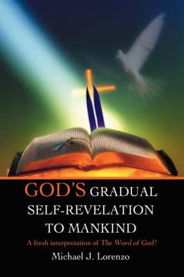God's Gradual Self-Revelation to Mankind