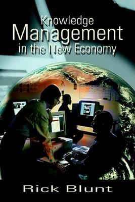 Knowledge Management in the New Economy