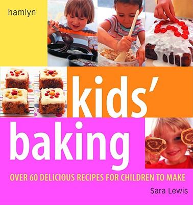 Children's Book of Baking: Over 60 Delicious Recipes for Children to Make