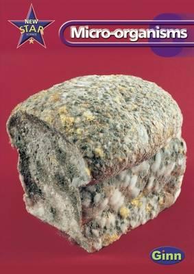 New Star Science Year 6 Micro-Organisms Unit Pack