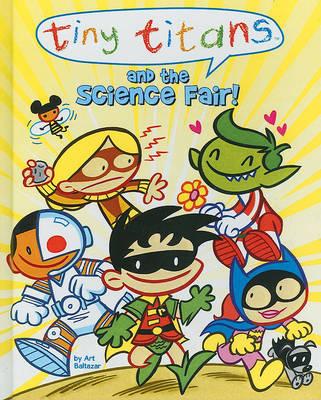 Tiny Titans and the Science Fair!