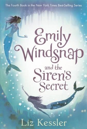 Emily Windsnap and the Siren's Secret