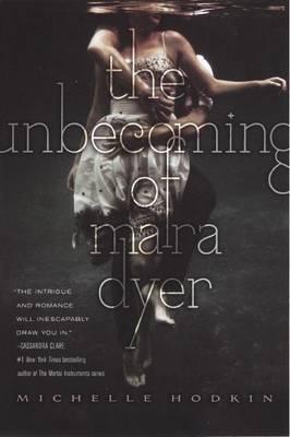 The Unbecoming of Mara Dyer