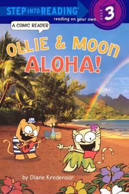 Ollie & Moon: Aloha!