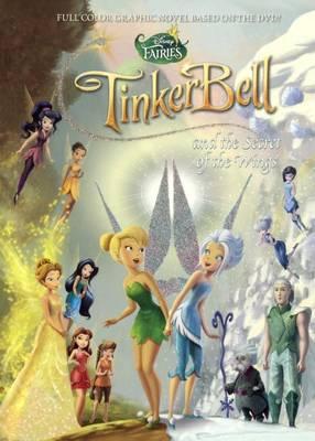 Tinker Bell and the Secret of the Wings: Tinker Bell and the Secret of the Wings