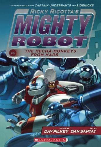 Ricky Ricotta's Mighty Robot vs. the Mecha-Monkeys from Mars