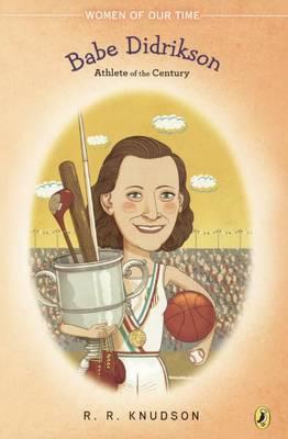 Babe Didrikson: Athlete of the Century