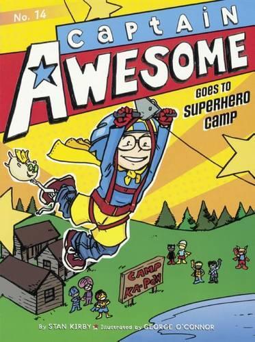 Captain Awesome Goes to Superhero Camp