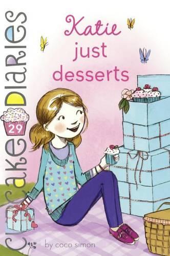 Katie: Just Desserts