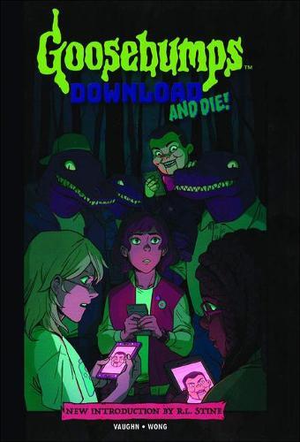 Goosebumps: Download and Die! (Graphic Novel)