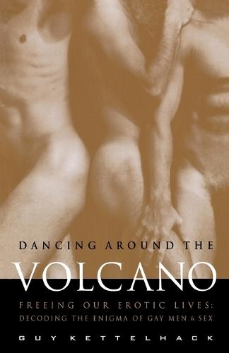 Dancing Around The Volcano