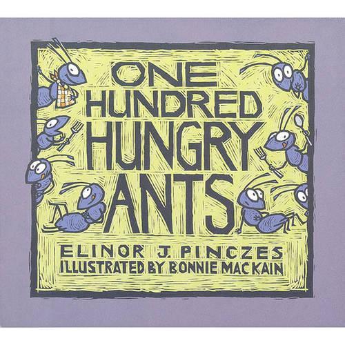 One Hundred Hungry Ants
