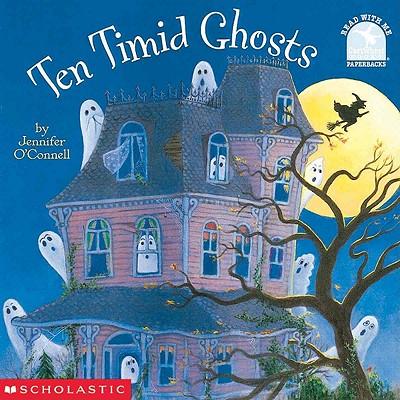 Ten Timid Ghosts