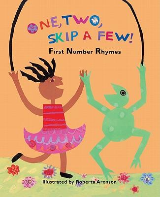 One, Two, Skip a Few!: First Number Rhymes