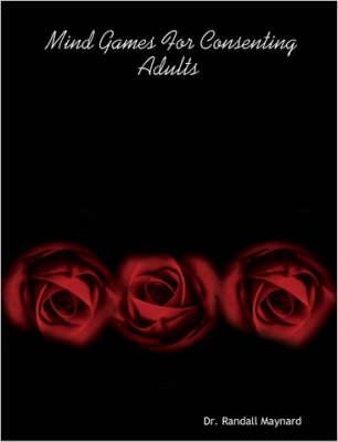 Mind Games For Consenting Adults