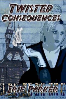 Twisted Consequences