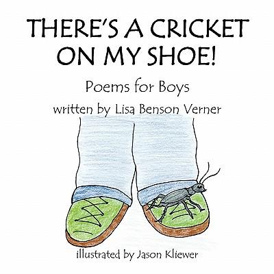 There's A Cricket on My Shoe