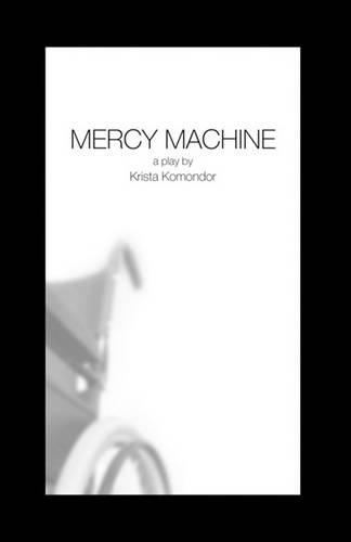 Mercy Machine
