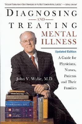 Diagnosing and Treating Mental Illness