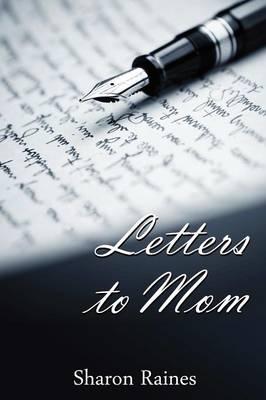 Letters to Mom