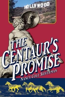 The Centaur's Promise