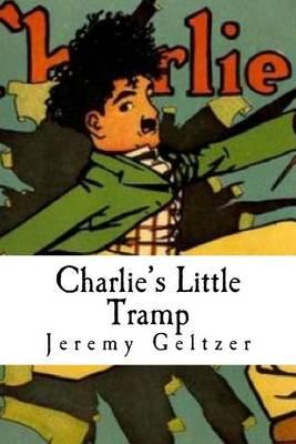 Charlie's Little Tramp: Part of Behind the Scenes: A Young Person's Guide to Film History