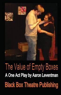 The Value of Empty Boxes: A Play in One Act
