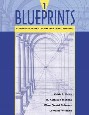 Blueprints 1: Composition Skills for Academic Writing