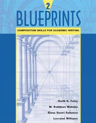 Blueprints 2: Composition Skills for Academic Writing
