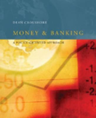 Money and Banking: A Policy-oriented Approach