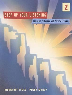 Step Up! 2: Listening, Speaking, and Critical Thinking