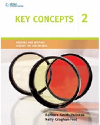 Key Concepts 2: Reading and Writing Across the Disciplines