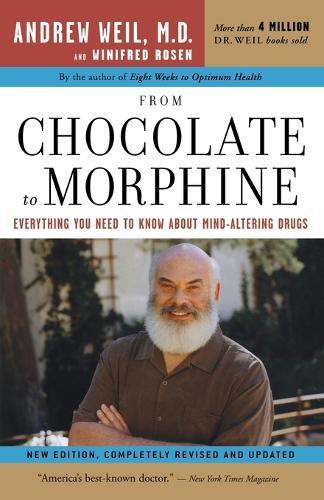 From Chocolate to Morphine: Everything You Need to Know About Mind-altering Drugs