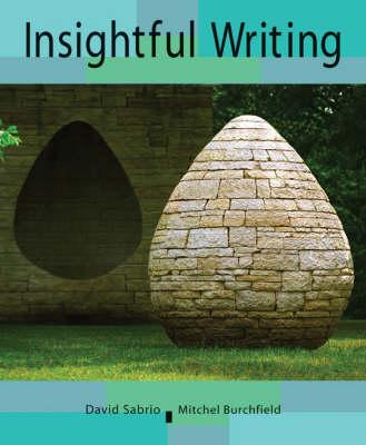 Insightful Writing: Student Text