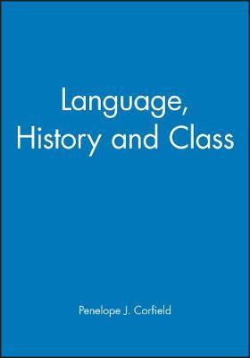 Language, History and Class