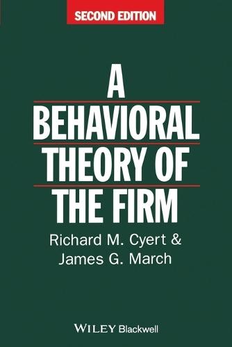 Behavioral Theory of the Firm
