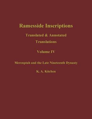 Ramesside Inscriptions, Translations: Merenptah and the Late Nineteenth Dynasty