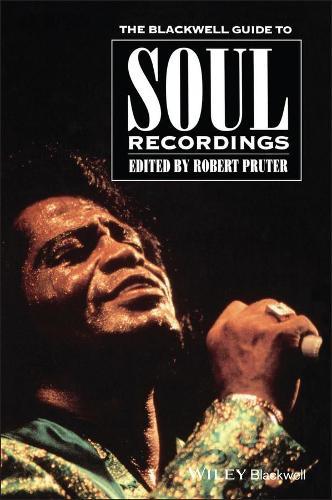 The Blackwell Guide to Soul Recordings