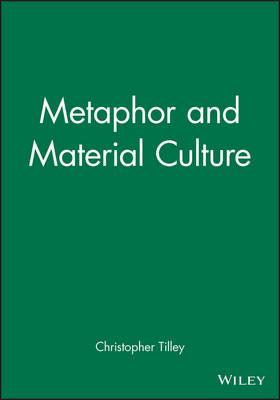 Metaphor and Material Culture