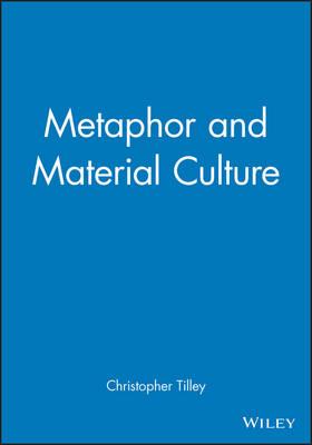Metaphor and Material Culture