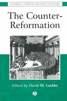 The Counter-Reformation: The Essential Readings