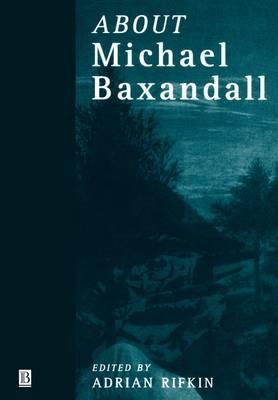 About Michael Baxandall