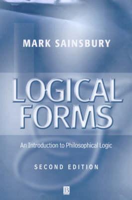 Logical Forms: An Introduction to Philosophical Logic