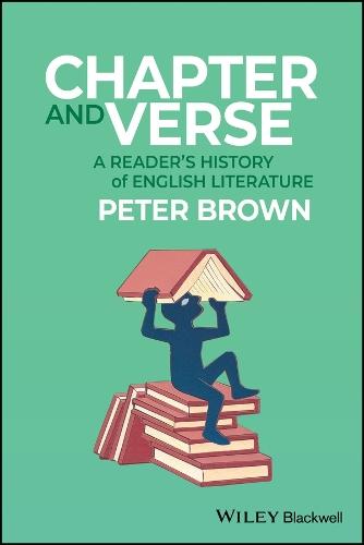 Chapter and Verse: A Reader's History of English Literature